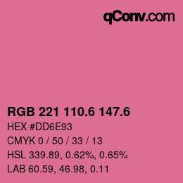 カラーコード: RGB 221 110.6 147.6 | qconv.com