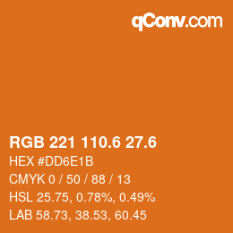 カラーコード: RGB 221 110.6 27.6 | qconv.com