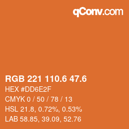 カラーコード: RGB 221 110.6 47.6 | qconv.com