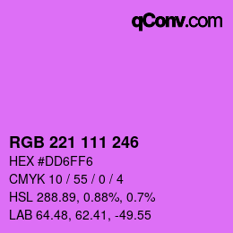 Color code: RGB 221 111 246 | qconv.com