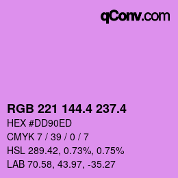 カラーコード: RGB 221 144.4 237.4 | qconv.com