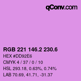 カラーコード: RGB 221 146.2 230.6 | qconv.com