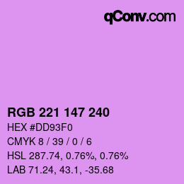 カラーコード: RGB 221 147 240 | qconv.com