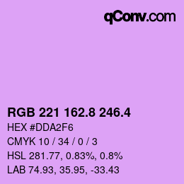 颜色代码: RGB 221 162.8 246.4 | qconv.com