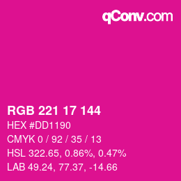 カラーコード: RGB 221 17 144 | qconv.com