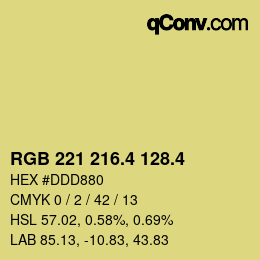 カラーコード: RGB 221 216.4 128.4 | qconv.com