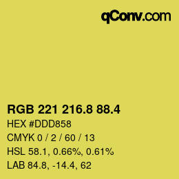 カラーコード: RGB 221 216.8 88.4 | qconv.com