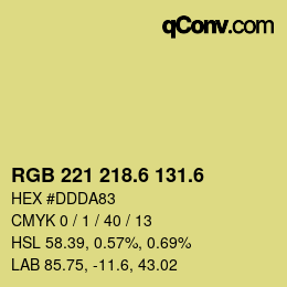 カラーコード: RGB 221 218.6 131.6 | qconv.com