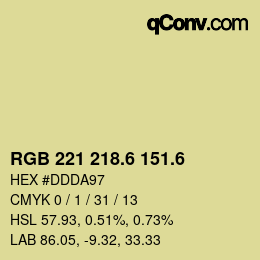 カラーコード: RGB 221 218.6 151.6 | qconv.com