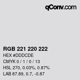 Color code: RGB 221 220 222 | qconv.com