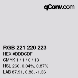 Color code: RGB 221 220 223 | qconv.com