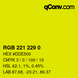 Color code: RGB 221 229 0 | qconv.com