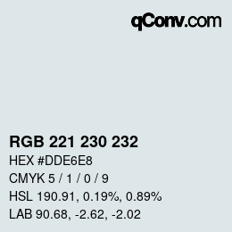 カラーコード: RGB 221 230 232 | qconv.com