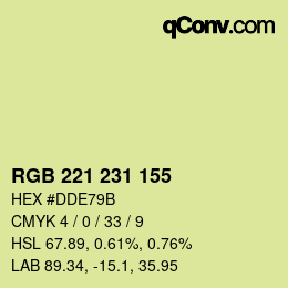カラーコード: RGB 221 231 155 | qconv.com