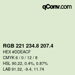カラーコード: RGB 221 234.8 207.4 | qconv.com