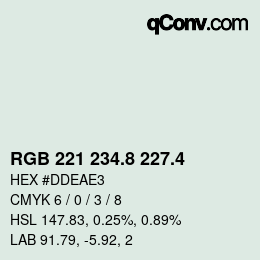 カラーコード: RGB 221 234.8 227.4 | qconv.com