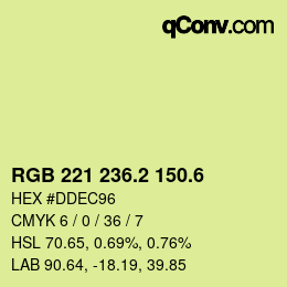 カラーコード: RGB 221 236.2 150.6 | qconv.com