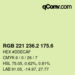 カラーコード: RGB 221 236.2 175.6 | qconv.com