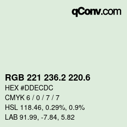カラーコード: RGB 221 236.2 220.6 | qconv.com