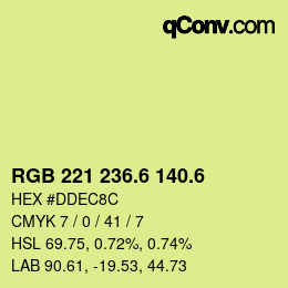 カラーコード: RGB 221 236.6 140.6 | qconv.com