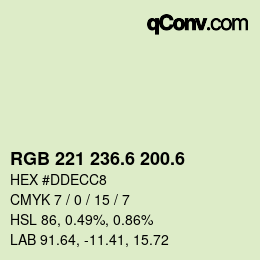 カラーコード: RGB 221 236.6 200.6 | qconv.com