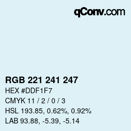 カラーコード: RGB 221 241 247 | qconv.com