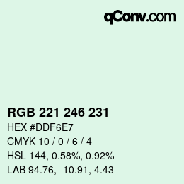 カラーコード: RGB 221 246 231 | qconv.com