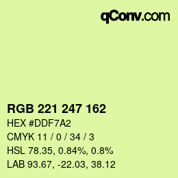 Color code: RGB 221 247 162 | qconv.com