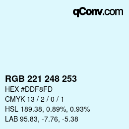 カラーコード: RGB 221 248 253 | qconv.com