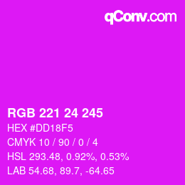カラーコード: RGB 221 24 245 | qconv.com