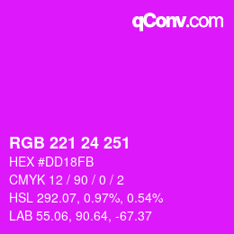 Color code: RGB 221 24 251 | qconv.com