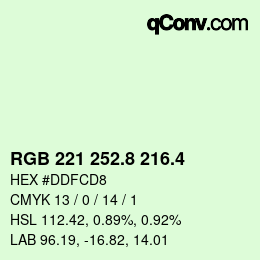 カラーコード: RGB 221 252.8 216.4 | qconv.com