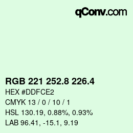 カラーコード: RGB 221 252.8 226.4 | qconv.com