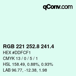 カラーコード: RGB 221 252.8 241.4 | qconv.com