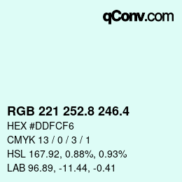 カラーコード: RGB 221 252.8 246.4 | qconv.com