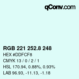 カラーコード: RGB 221 252.8 248 | qconv.com