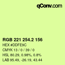 カラーコード: RGB 221 254.2 156 | qconv.com