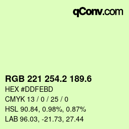 カラーコード: RGB 221 254.2 189.6 | qconv.com