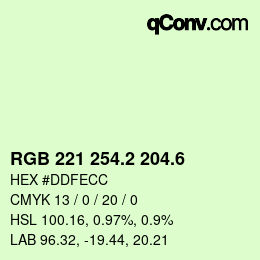 カラーコード: RGB 221 254.2 204.6 | qconv.com