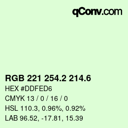 カラーコード: RGB 221 254.2 214.6 | qconv.com