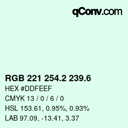 カラーコード: RGB 221 254.2 239.6 | qconv.com