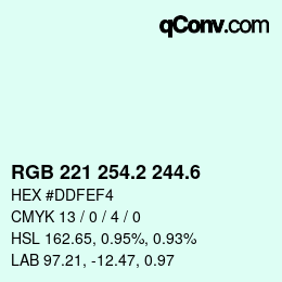 カラーコード: RGB 221 254.2 244.6 | qconv.com