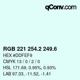 カラーコード: RGB 221 254.2 249.6 | qconv.com