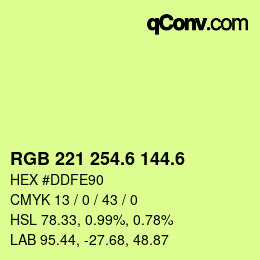 カラーコード: RGB 221 254.6 144.6 | qconv.com