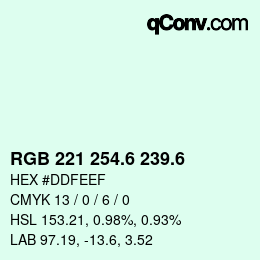 カラーコード: RGB 221 254.6 239.6 | qconv.com