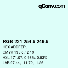 カラーコード: RGB 221 254.6 249.6 | qconv.com