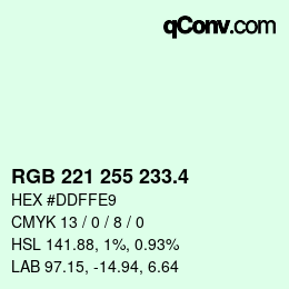 カラーコード: RGB 221 255 233.4 | qconv.com
