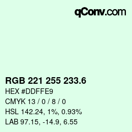 カラーコード: RGB 221 255 233.6 | qconv.com