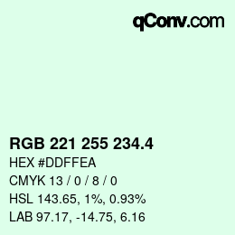 カラーコード: RGB 221 255 234.4 | qconv.com