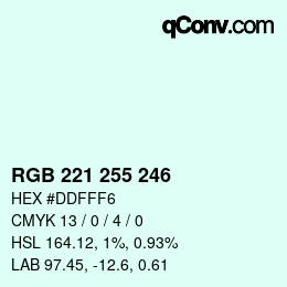 カラーコード: RGB 221 255 246 | qconv.com